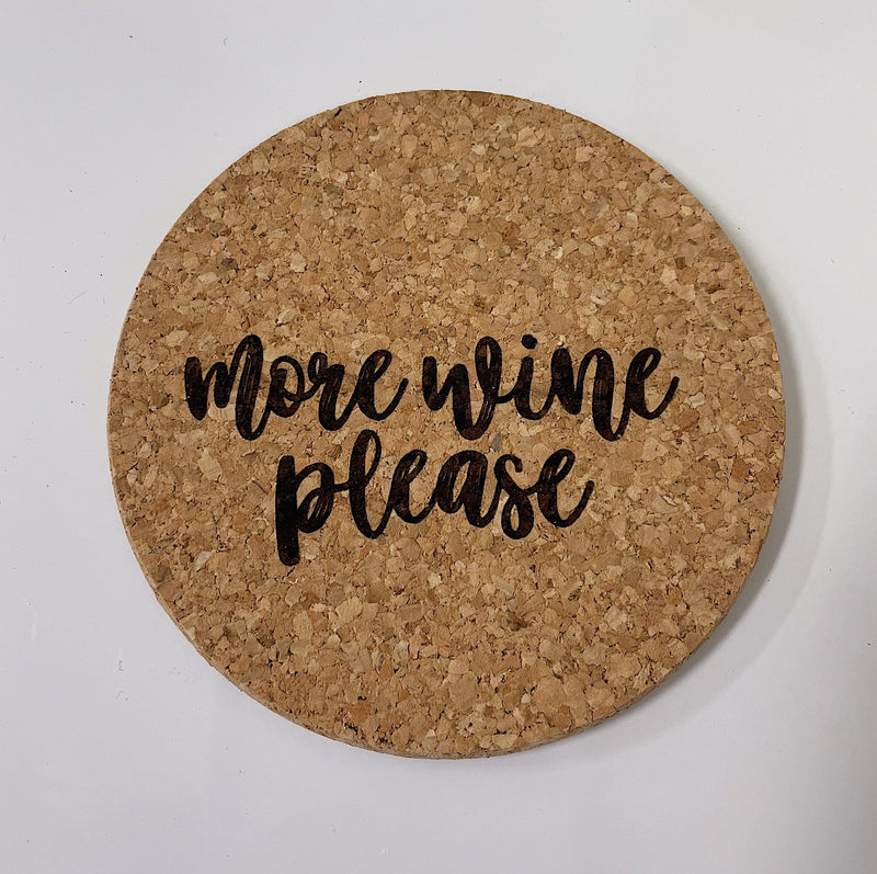 Workshop 28 Home Cork Coaster in More Wine Please Cork Coaster | Workshop 28 at Valia Honolulu Valia Honolulu